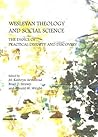 Wesleyan Theology and Social Science: The Dance of Practical Divinity and Discovery
