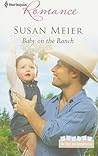 Baby on the Ranch by Susan Meier