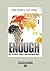 Enough: Why the World's Poorest Starve in an Age of Plenty: Easyread Large Edition