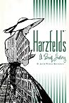Harzfeld's: A Brief History (Landmarks) Harzfeld's: A Brief History (Landmarks)