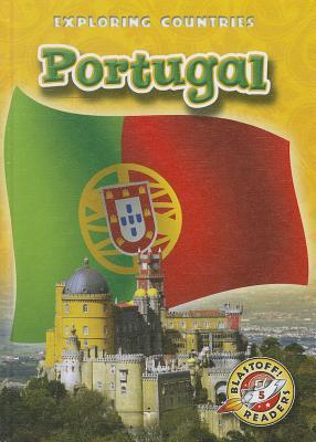 Portugal (Blastoff! Readers: Exploring Countries)
