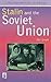 Stalin and the Soviet Union