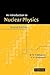 Introduction to Nuclear Physics 2ed