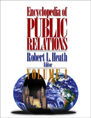 Encyclopedia of Public Relations (Hardcover)