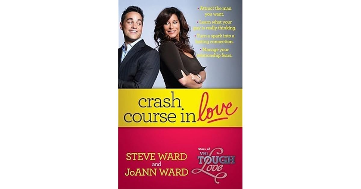 Crash Course in Love by Steve Ward