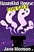 Haunted House For Sale by Jane Monson