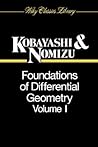 Foundations of Differential Geometry, Volume 1 Foundations of Differential Geometry, Volume 1