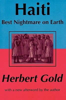 Haiti: Best Nightmare on Earth: Best Nightmare on Earth (Paperback)