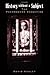 History Without A Subject by David Ashley