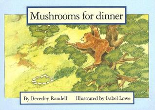 Mushrooms for Dinner (New PM Story Books)