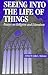 Seeing into the Life of Things: Essays on Religion and Literature