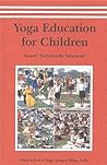 Yoga Education For Children/VOL 1