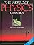 The World of Physics 2nd Edition by John Avison