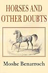 Horses and other Doubts