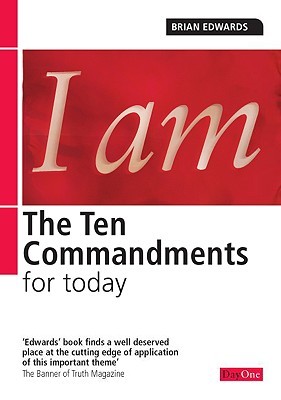 Ten Commandments for Today