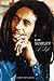 Bob Marley: A Life