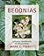 Begonias: Cultivation, Identification, And Natural History