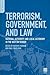 Terrorism, Government, and Law: National Authority and Local Autonomy in the War on Terror (PSI Reports)