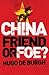 China: Friend or Foe