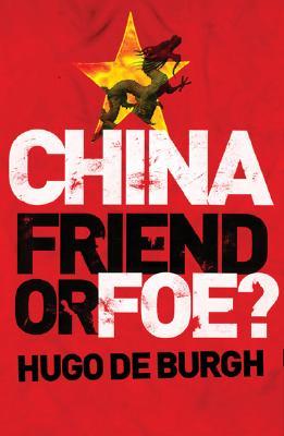 China: Friend or Foe (Paperback)