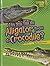 Can You Tell an Alligator from a Crocodile? (Lightning Bolt Books ® ― Animal Look-Alikes)