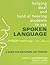 Helping Deaf and Hard of Hearing Students to Use Spoken Language by Susan R. Easterbrooks