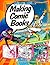 Making Comic Books by Michael Teitelbaum