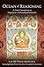 Ocean of Reasoning: A Great Commentary on Nagarjuna's Mulamadhyamakakarika