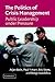 The Politics of Crisis Management: Public Leadership Under Pressure