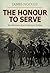 The Honour to Serve: Recollections of an Umkhonto Soldier