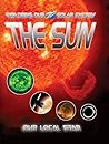 The Sun (Exploring Our Solar System)