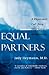 Equal Partners: A Physician's Call for a New Spirit of Medicine