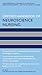 The Oxford Handbook of Neuroscience Nursing (Oxford Handbooks in Nursing)