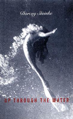 Up Through the Water