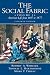 The Social Fabric, Volume I...