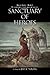Sanctuary of Heroes: Heroes Series¿Book 3