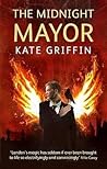 The Midnight Mayor by Kate Griffin