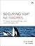 Securing VoIP Networks: Threats, Vulnerabilities, Countermeasures