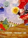 The Kingdom of Ordinary Time by Marie Howe