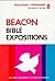 Beacon Bible Expositions, Volume 8: Galatians Through Ephesians