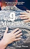 9 Miracles by Leigh Watson