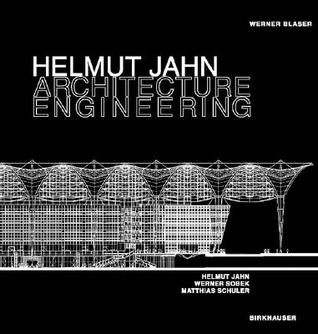 Helmut Jahn, Werner Sobek, Matthias Schuler - Architecture Engineering (Hardcover)