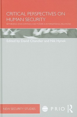 Critical Perspectives on Human Security (PRIO New Security Studies)