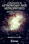 A Companion to Astronomy and Astrophysics: Chronology and Glossary with Data Tables