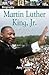 Martin Luther King, Jr.: A ...