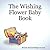 The Wishing Flower Baby Book