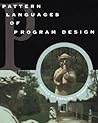Pattern Languages of Program Design