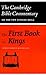The First Book of Kings (Cambridge Bible Commentaries on the Old Testament)
