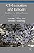 Globalization and Borders: Death at the Global Frontier (Transnational Crime, Crime Control and Security)