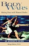 Body Wars: Making...